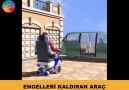 ENGELLERİ KALDIRAN ARAÇ