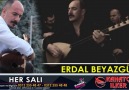 Erdal Beyazgül  HER #SALI