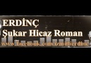 Erdinç Şukar Hicaz Roman 2011