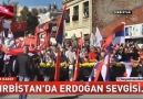 Erdoğana görülmemiş sevgiSırp cumhurbaşkanı bile ŞAŞTI KALDI