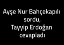 Erdoğan Ayşe Nur Bahçekapılının Kürdistan neresi sorusunu yanıtladı.