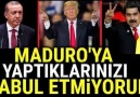 Erdoğan Venezuela&Karıştıran Amerikan Emperyalizmine Sert Konuştu.