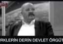 Ergün Diler & Mete Yarar Sevenleri - TÜRKLERİN DERİN DEVLET ÖRGÜTÜ