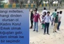 Erkek olmak doğuştan gelir adam olmak ise bir seçimdir