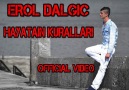 Erol Dalgıç - Hayatın Kuralları - 2016 Yeni