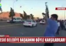 Eski belediye başkanını böyle karşıladılar!