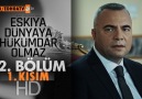 Eşkıya Dünyaya Hükümdar Olmaz 42. Bölüm 1. Kısım