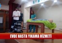 EVDE HASTA YIKAMA HİZMETLERİNDE YENİ DÖNEM... DETAYLAR HABERİMİZDE..