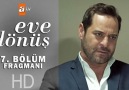 Eve Dönüş 7. Bölüm Fragmanı