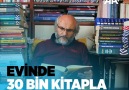 Evinde 30 bin kitapla yaşıyor