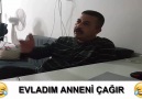 Evladım anneni çağır bana