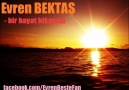 evren bektaş - bir hayat hikayesi