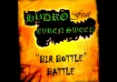 Evren Sweep Ft. Hydro - Bir Bottle Battle