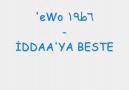 EWO dan İddia Ya Beste  HOOLİGANS\\