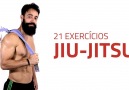 21 Exercícios de Preparação Para o Jiu-Jitsu