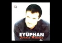 Eyüphan - Şehidin Mektubu