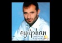 Eyüphan - Türküyüm Ben