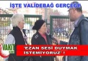 Ezan sesi duymak istemiyoruz - Validebağ da mesele İSLAM