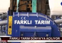 FARKLI TARIM DÜNYAYA AÇILIYOR