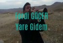 FERDİ GÖÇER-YARE GİDEM