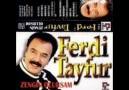 ferdi tayfur-ellerini çekip benden