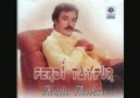 Ferdi Tayfur--- KADER KÖTÜ DEĞİL Mİ...