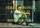 Ferhat Project ft. Rafet El Roman - Senden Sonra