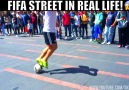 FIFA STREET In Real Life