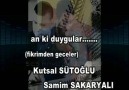 Fikrimden geceler  KUTSAL SÜTOĞLU  &   SAMİM SAKARYALI