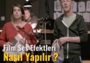 Film ses efektleri nasıl yapılır