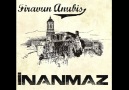 Firavun Anubis - İnanmaz (2012)