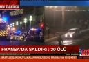 FRANSA'DA SALDIRI: 30 ÖLÜ