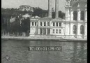 FRANSIZ ÇEKİMİ OSMANLI İSTANBUL GÖRÜNTÜLERİ