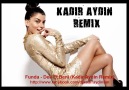 Funda - Deli Et Beni (Kadir Aydin Remix)