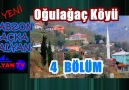 Galyan Tv - O Ğ U L A Ğ A Ç KÖYÜ (Zangar -Bibat- Kızılcık)