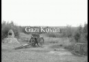 Gazi Kovan - Kurtuluş Savaşı