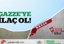 Gazze'ye İlaç Ol GAZZE İLAC yaz 3072 gönder İHH