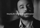 Geçmiş Bır Sevdayı Geri Alamazsız İra