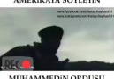 Gidin Katil İsrail Ve Amerikaya Söyleyin MUHAMMEDİN ORDUSU GERİ DÖNDÜ ..