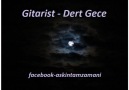 Gitarist - Dert Gece