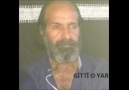 GİTTİ O YAR   ( YENİ ESER)