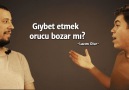 Gıybet etmek orucu bozar mı?