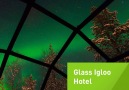 Glass Igloo Hotel