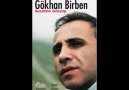 Gökhan BİRBEN (ot yesam yaylalarda) (çayeli şairler deresi)