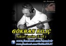 GöKHaN KıLıÇ - GüZeL YaRiM(U.H) KÜN ALBÜMÜNDEN