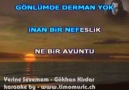 Gökhan Kırdar - Yerine Sevemem Karaoke