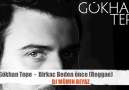 Gökhan Tepe-Birkac beden Önce (Mümin Beyaz Club Mix)