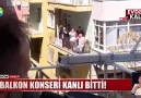 Gökşen Efe Haber Gazetesi - Balkon Konseri Kanlı bitti Facebook