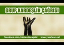 Grup Kardeşlik Çağrısı - Mavi Marmara - 3