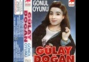 Gülay Doğan - Ümitlerim Bitince Gel